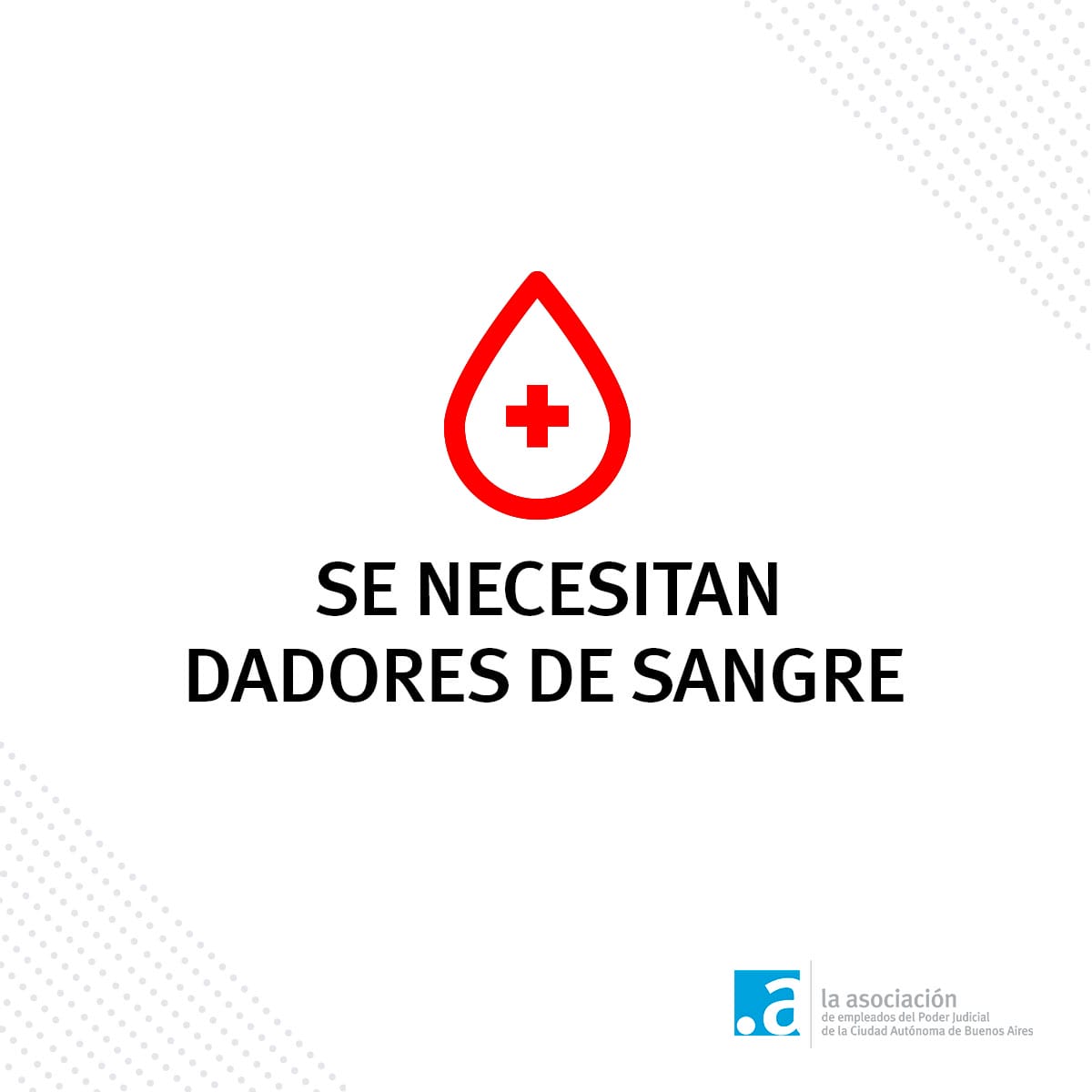 Se necesitan dadores de Sangre