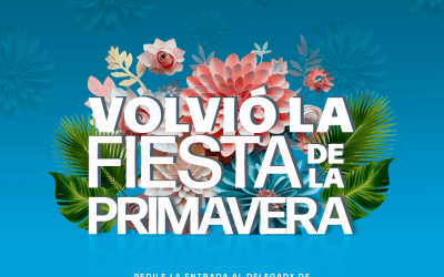 ¡¡VOLVIÓ LA FIESTA DE LA PRIMAVERA!!